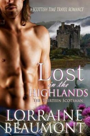 Cover of Lost in the Highlands, The Thirteen Scotsman