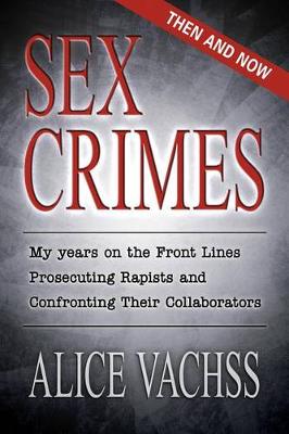 Book cover for Sex Crimes: Then and Now