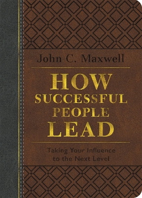 Book cover for How Successful People Lead (Brown and gray LeatherLuxe)