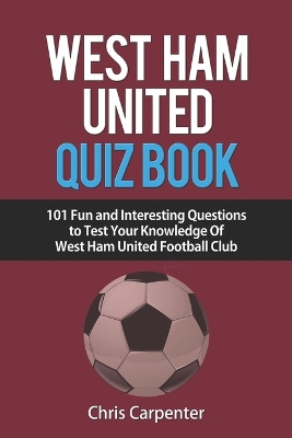 Book cover for West Ham United Quiz Book