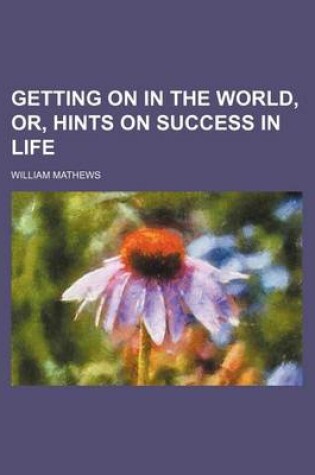 Cover of Hints on Success in Life