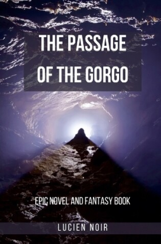 Cover of The Passage of the Gorgo