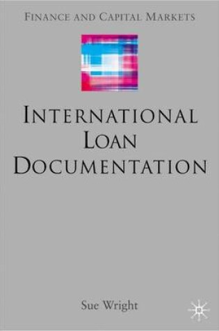 Cover of International Loan Documentation