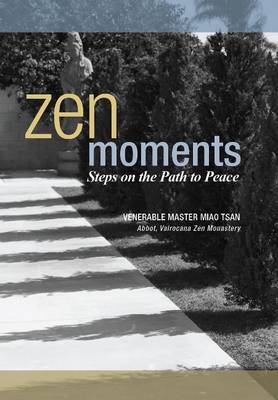 Book cover for Zen Moments -- Steps on the Path to Peace