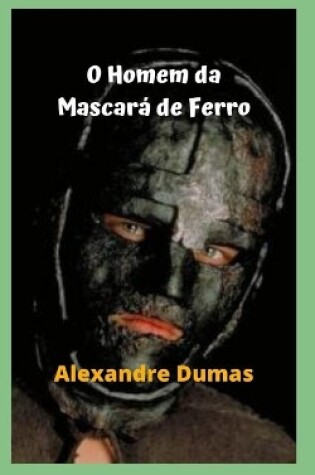 Cover of O Homem da Mascará de Ferro