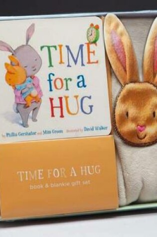Cover of Time for a Hug Book & Blankie Gift Set