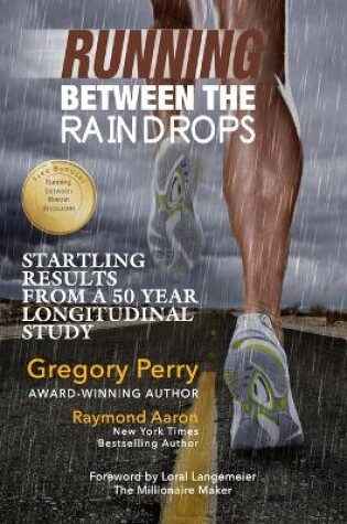 Cover of Running Between the Raindrops