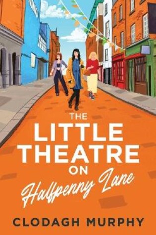 Cover of The Little Theatre on Halfpenny Lane