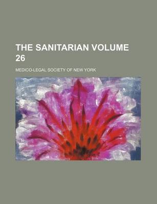 Book cover for The Sanitarian Volume 26