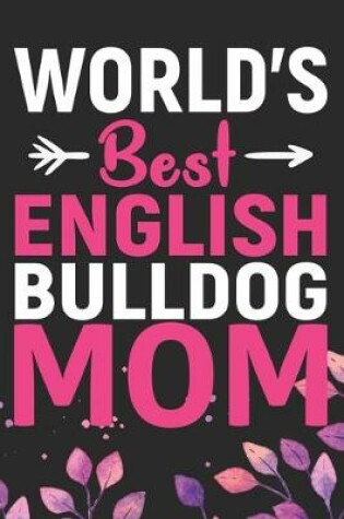 Cover of World's Best English Bulldog Mom