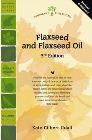 Cover of Flaxseed and Flaxseed Oil