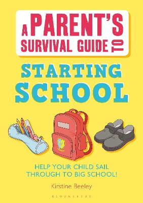 Book cover for Parent's Survival Guide to Starting School