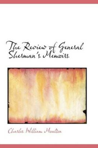 Cover of The Review of General Sherman's Memoirs