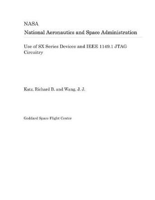 Book cover for Use of SX Series Devices and IEEE 1149.1 Jtag Circuitry