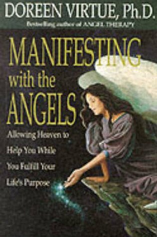 Cover of Manifesting with the Angels