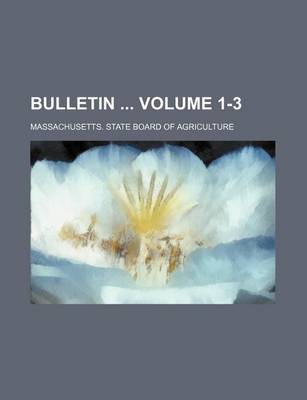 Book cover for Bulletin Volume 1-3