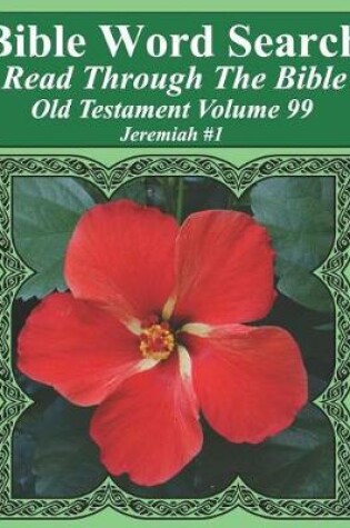 Cover of Bible Word Search Read Through The Bible Old Testament Volume 99