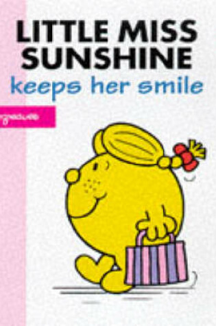Cover of Little Miss Sunshine Keeps Her Smile