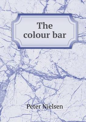 Book cover for The colour bar
