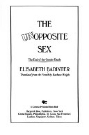 Cover of The Unopposite Sex