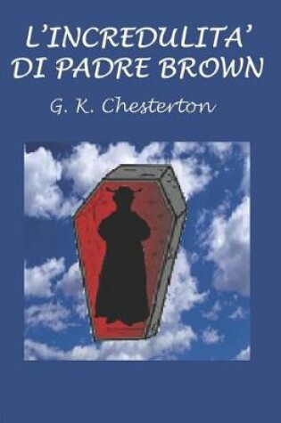 Cover of L'incredulita' di Padre Brown