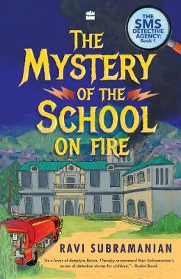 Book cover for The Mystery of the School on Fire: