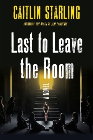 Cover of Last to Leave the Room