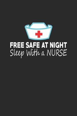 Book cover for Free Safe At Night Sleep With A Nurse