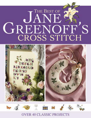 Book cover for The Best of Jane Greenoff's Cross Stitch