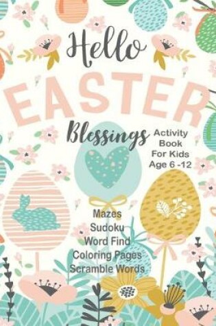 Cover of Hello Easter Blessings Activity Book For Kids