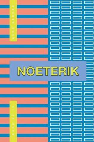 Cover of Noeterik Band 13 - Der Code Des Besser-Werdens