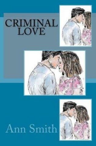 Cover of Criminal Love