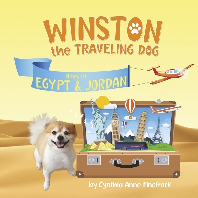 Book cover for Winston the Traveling Dog goes to Egypt & Jordan