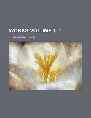 Book cover for Works Volume . 1