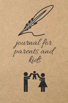 Book cover for Journal for Parents and Kids