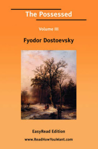 Cover of The Possessed Volume III [Easyread Edition]