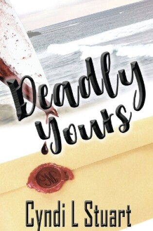 Cover of Deadly Yours