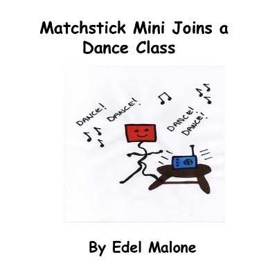 Cover of Matchstick Mini joins a dance class