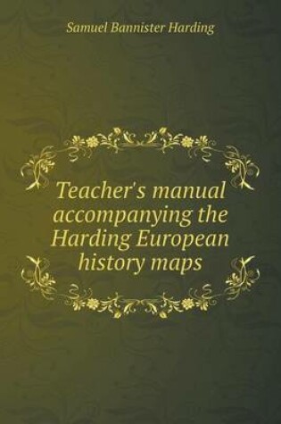 Cover of Teacher's manual accompanying the Harding European history maps