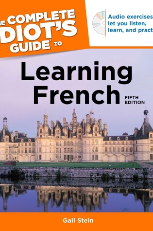 Cover of The Complete Idiot's Guide to Learning French, 5th Edition