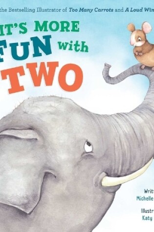 Cover of It's More Fun with Two