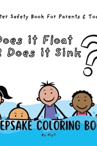 Cover of Does It Float Or Does It Sink?