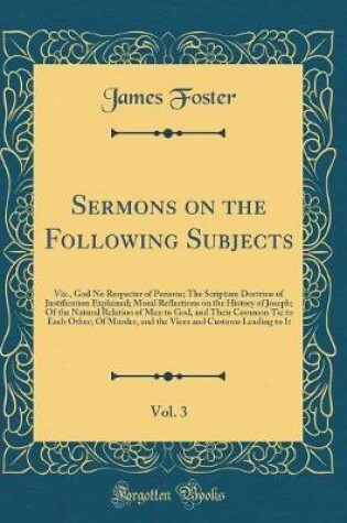 Cover of Sermons on the Following Subjects, Vol. 3