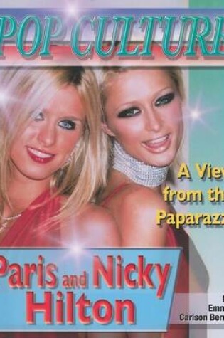 Cover of Paris and Nicky Hilton