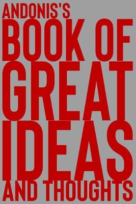 Cover of Andonis's Book of Great Ideas and Thoughts