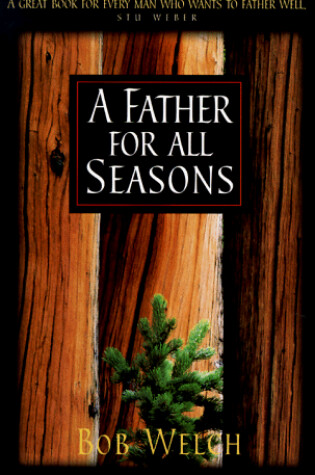 Cover of A Father for All Seasons