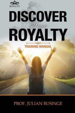 Cover of Discover Your Royalty