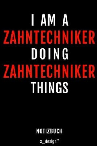 Cover of Notizbuch für Zahntechniker