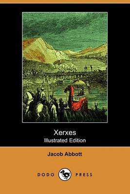 Book cover for Xerxes (Illustrated Edition) (Dodo Press)