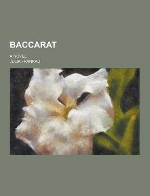 Book cover for Baccarat; A Novel